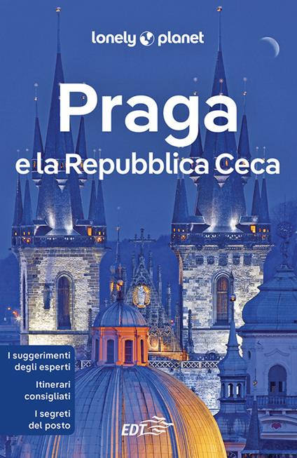 Praga e la Repubblica Ceca. Con cartina - Mark Baker,Neil Wilson,Laura Viazzo - ebook