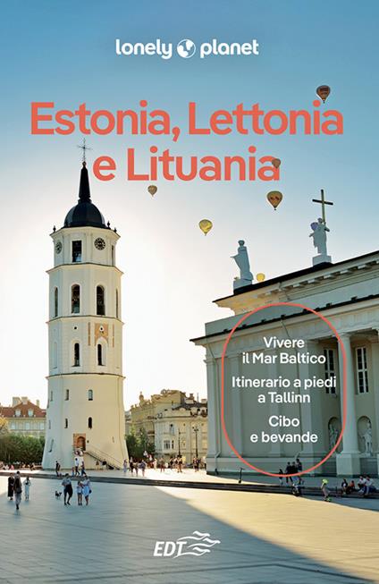 Estonia, Lettonia e Lituania - Peter Dragicevich,Hugh McNaughtan,Leonid Ragozin,Patrizia Maschio - ebook