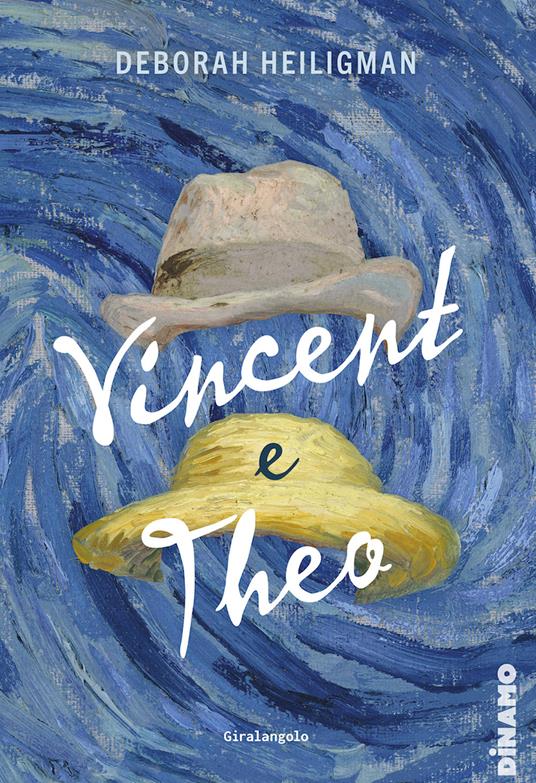 Vincent e Theo - Deborah Heiligman,Aurelia Martelli - ebook