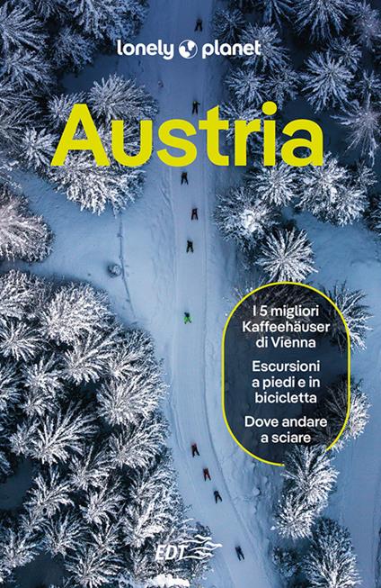 Austria - Marc Di Duca,Anthony Haywood,Catherine Le Nevez,Kerry Walker - ebook