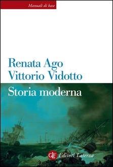 Storia moderna - Renata Ago,Vittorio Vidotto - copertina