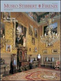Museo Stibbert. Firenze. Ediz. bilingue. Vol. 10: Il Salone delle feste. Ediz. italiana e inglese - copertina