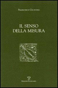 Il senso della misura - Francesco Giuntini - copertina
