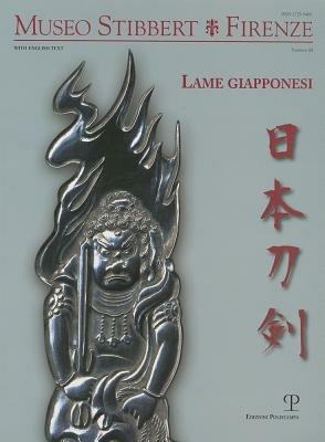 Museo Stibbert. Firenze. Vol. 11: Lame giapponesi. Ediz. italiana e inglese. - copertina