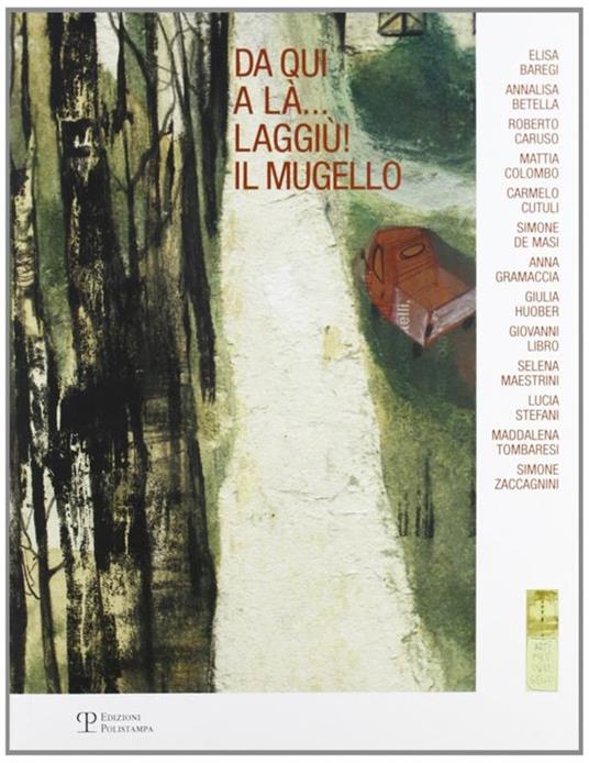 Da qui a là... laggiù! Il mugello - copertina