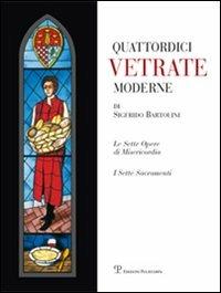Quattordici vetrate moderne di Sigfrido Bartolini - copertina