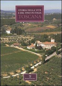 Storia regionale della vite e del vino in Italia. Toscana - copertina