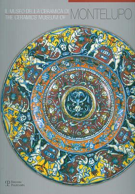 Il museo della ceramica di Montelupo. Ediz. italiana e inglese - Fausto Berti - 3