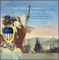I fatti gloriosi compiuti da donne italiane. Un episodio di Romanticismo storico in Palazzo Trombetta a Pontassieve - copertina
