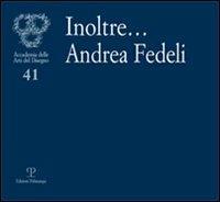 Inoltre... Andrea Fedeli - copertina