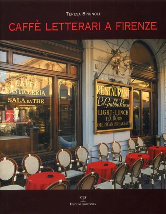 Caffè letterari a Firenze - Teresa Spignoli - 4