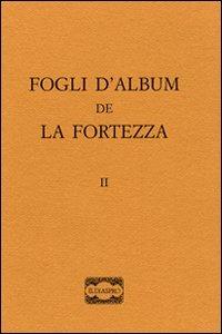 Fogli d'album de «La fortezza». Vol. 2 - copertina