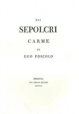 Dei sepolcri (rist. anast. 1807) - Ugo Foscolo - copertina
