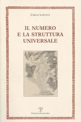 Il numero e la struttura universale - Carlo Lapucci - copertina