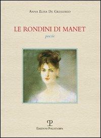 Le rondini di Manet. Poesie - Anna L. De Gregorio - copertina