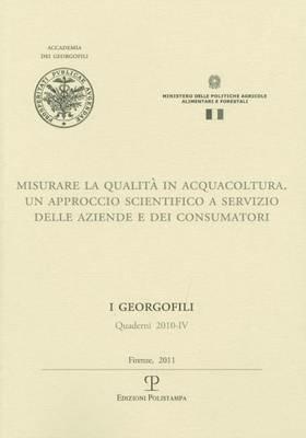 Misurare la qualità in acquacoltura. Un approccio scientifico a servizio delle aziende e dei consumatori - copertina