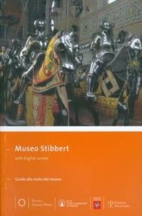 Museo Stibbert. Guida alla visita del museo - copertina