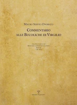 Commentario alle Bucoliche di Virgilio nell'incunabolo di Bernardo e Domenico Cennini (Firenze, 7 novembre 1471) - Servio - copertina