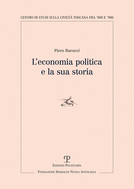 L' economia politica e la sua storia - Piero Barucci - copertina