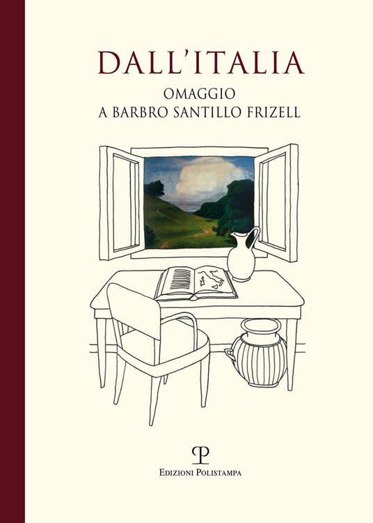 Dall'Italia. Omaggio a Barbro Santillo Frizell - copertina