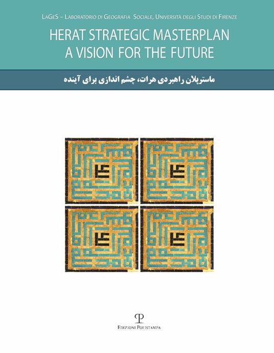 Herat strategic masterplan. A vision for the future. Con DVD - copertina