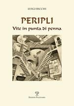 Peripli. Vite in punta di penna