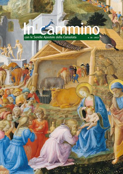 In cammino con le Sorelle Apostole della Consolata (2013). Vol. 18 - copertina