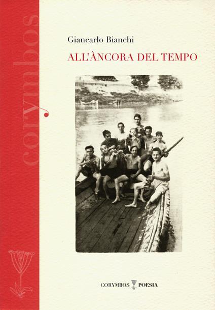 All'ancora del tempo - Giancarlo Bianchi - copertina