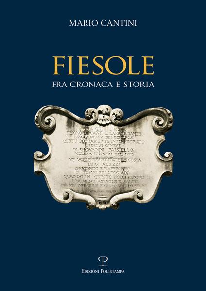Fiesole fra cronaca e storia - Mario Cantini - copertina