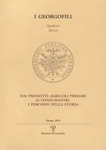 Dai prodotti agricoli primari ai consumatori. I percorsi della storia