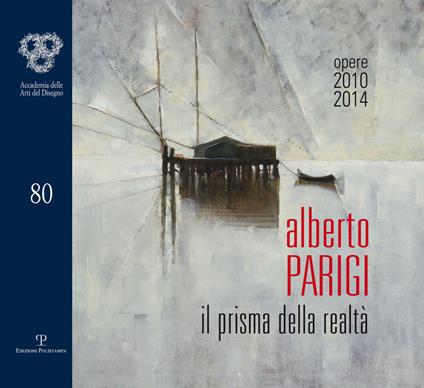 Alberto Parigi. Il prisma della realtà. Opere 2010-2014. Ediz. italiana e inglese - copertina
