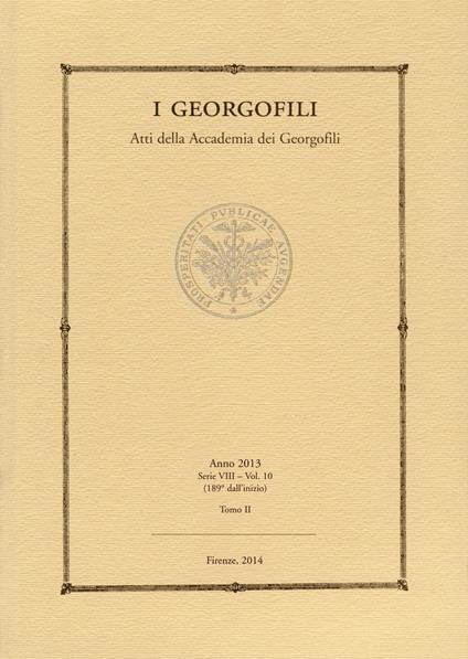I Georgofili. Atti della Accademia dei Georgofili. Vol. 10\2 - copertina