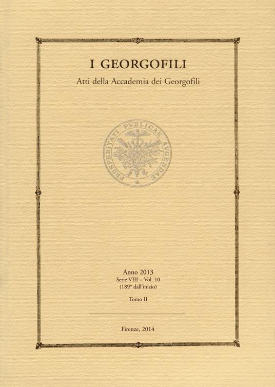 I Georgofili. Atti della Accademia dei Georgofili. Vol. 10\2 - copertina
