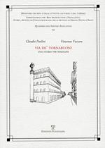 Via De' Tornabuoni. Una storia per immagini. Ediz. illustrata