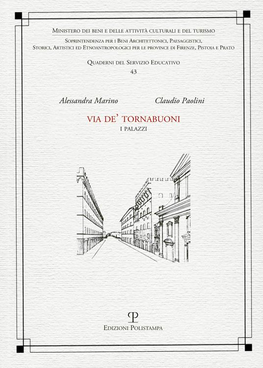 Via de' Tornabuoni. I palazzi - copertina