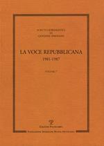 Scritti giornalistici. Vol. 7: La voce repubblicana 1981-1987.