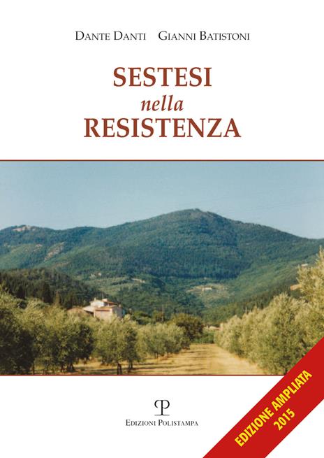 Sestesi nella Resistenza - Gianni Batistoni,Dante Danti - copertina