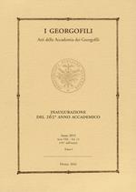 I georgofili. Atti (2015). Vol. 1: Inaugurazione del 262° anno accademico.