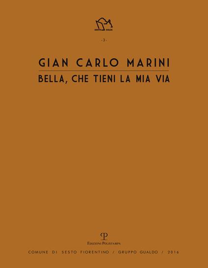 Gian Carlo Marini. Bella, che tieni la mia vita. Ediz. illustrata - copertina