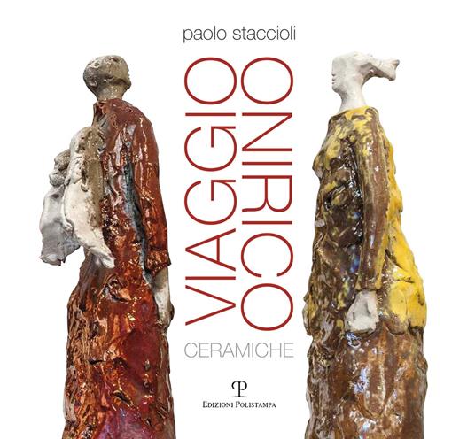 Viaggio onirico. Ediz. illustrata - Paolo Staccioli - copertina