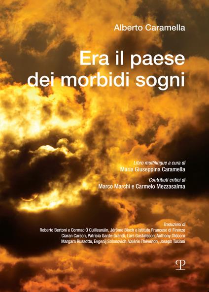 Era il paese dei morbidi sogni. Ediz. multilingue - copertina