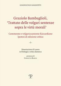 Graziolo Bambaglioli, «Trattato delle volgari sentenze sopra le virtù