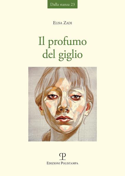 Il profumo del giglio - Elisa Zadi - copertina