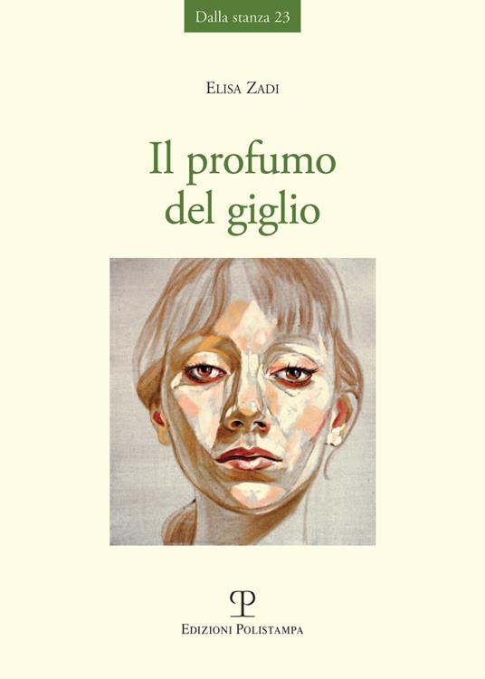 Il profumo del giglio - Elisa Zadi - copertina