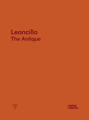 Leoncillo. The antique. Ediz. a colori - copertina