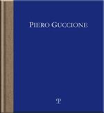 Piero Guccione. D'apres, pensieri sulla tradizione