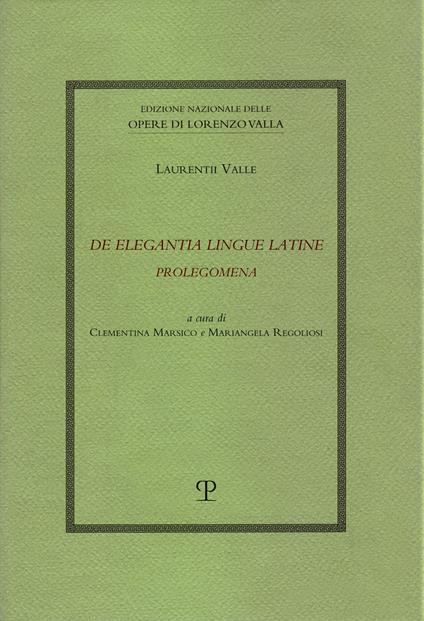 De elegantia lingue latine. Prolegomena - Lorenzo Valla - copertina