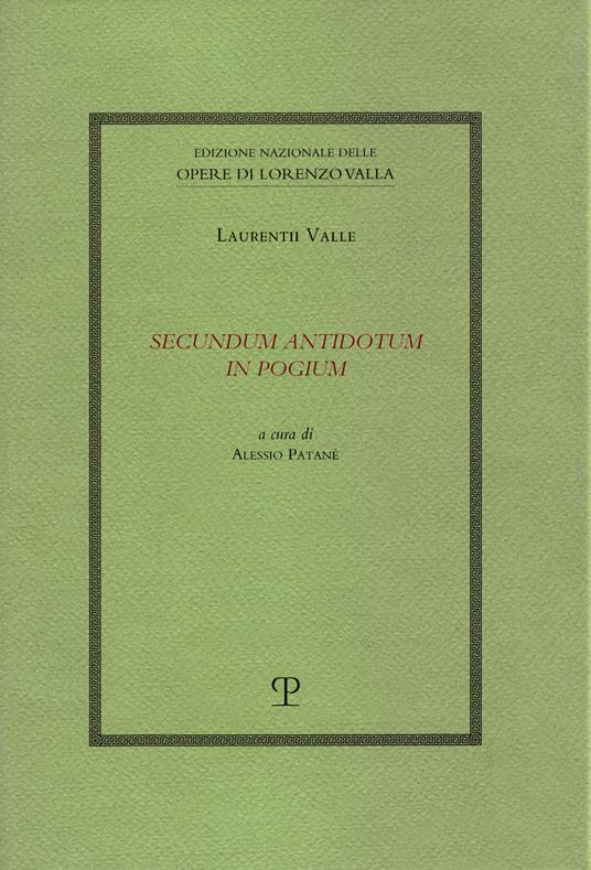 Secundum antidotum in pogium - Lorenzo Valla - copertina