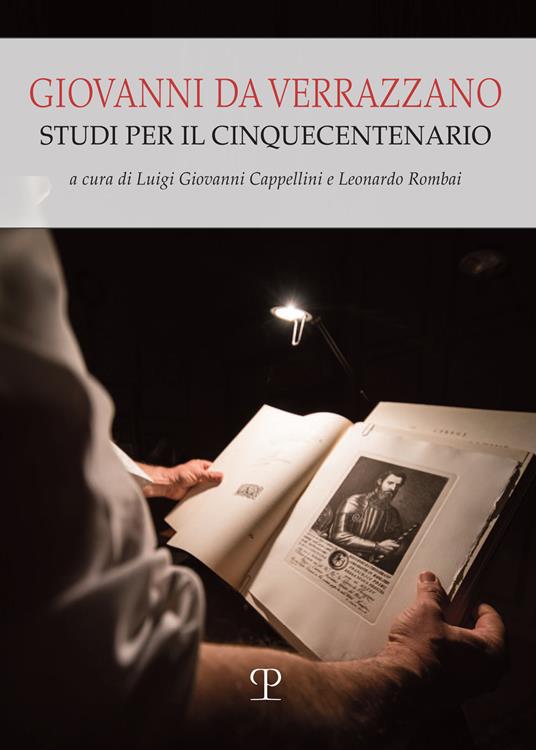 Giovanni da Verrazzano. Studi per il cinquecentenario - copertina