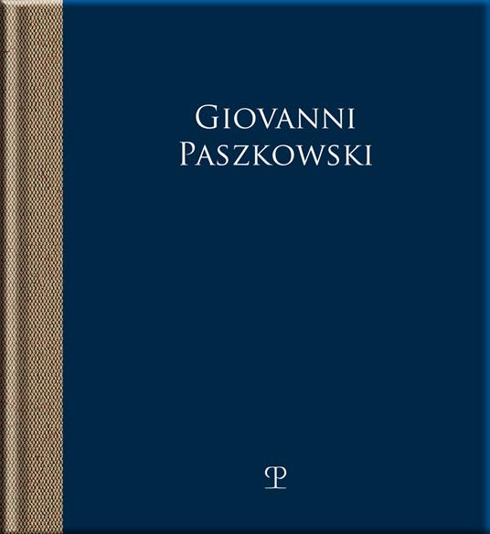 Giovanni Paszkowski. Epifanie assorte. Ediz. illustrata - copertina